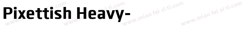 Pixettish Heavy字体转换